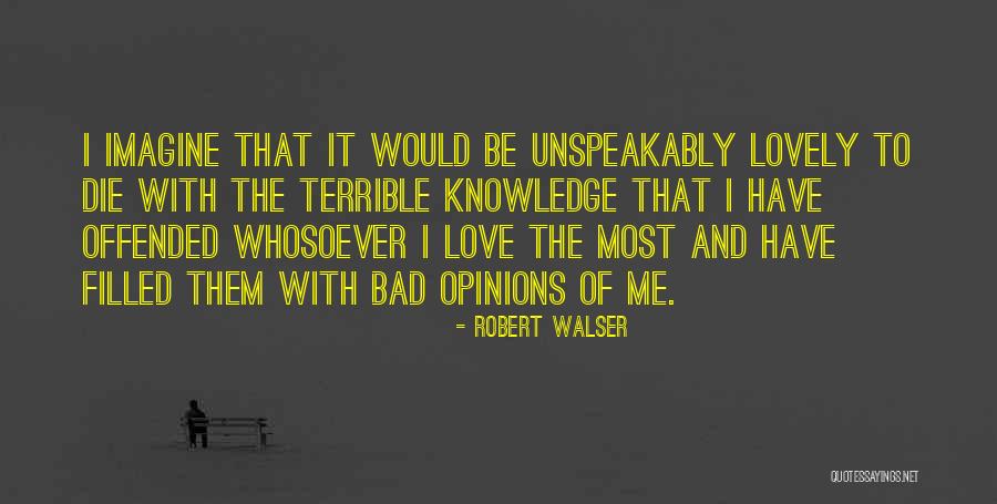 Grond Quotes By Robert Walser Grond Quotes By Robert Walser