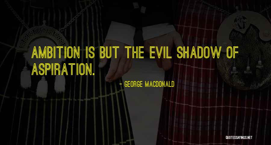 Grondaie Dwg Quotes By George MacDonald Grondaie Dwg Quotes By George MacDonald