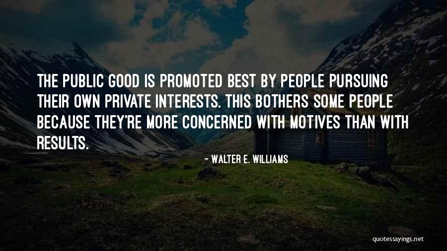 Grondaie Dwg Quotes By Walter E. Williams Grondaie Dwg Quotes By Walter E. Williams