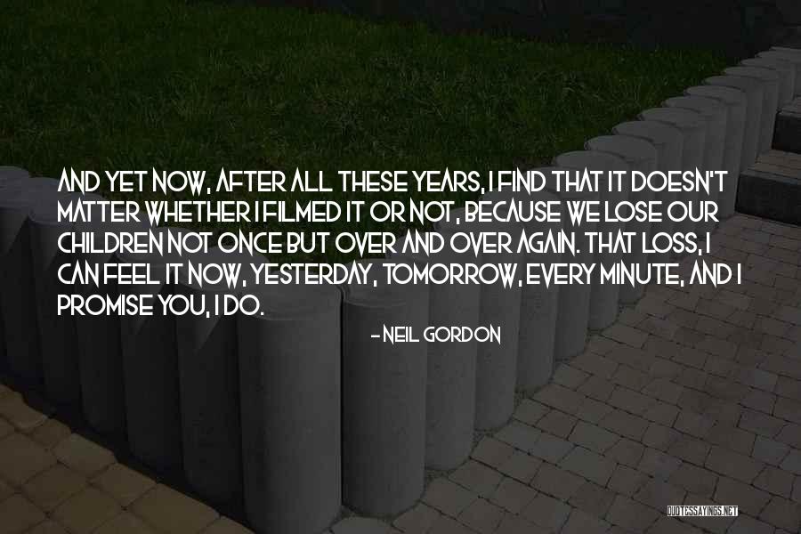 Grondel Orthopedics Quotes By Neil Gordon Grondel Orthopedics Quotes By Neil Gordon