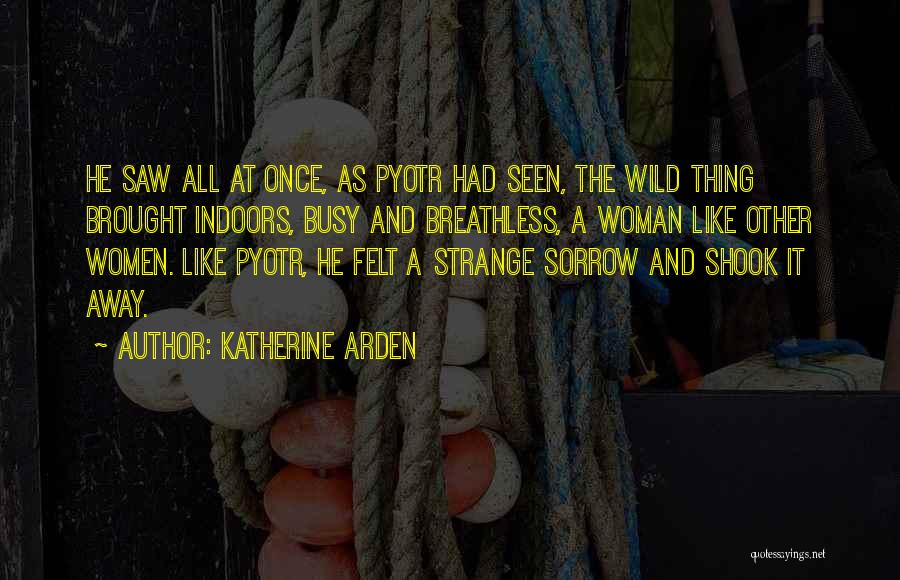 Groner Elementary Quotes By Katherine Arden