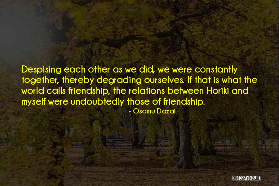 Gronkowski Family Quotes By Osamu Dazai Gronkowski Family Quotes By Osamu Dazai