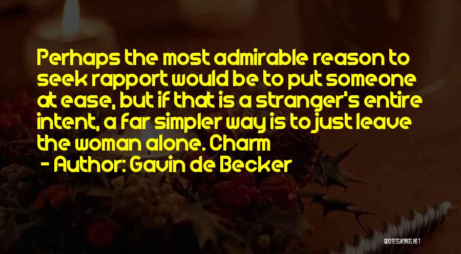 Gronlund Writing Quotes By Gavin De Becker