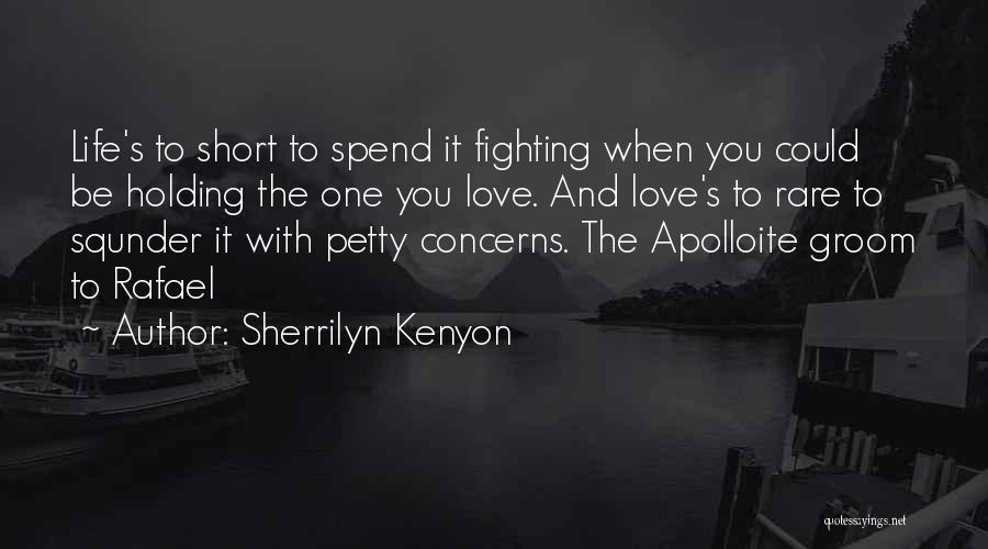 Groom Love Quotes By Sherrilyn Kenyon