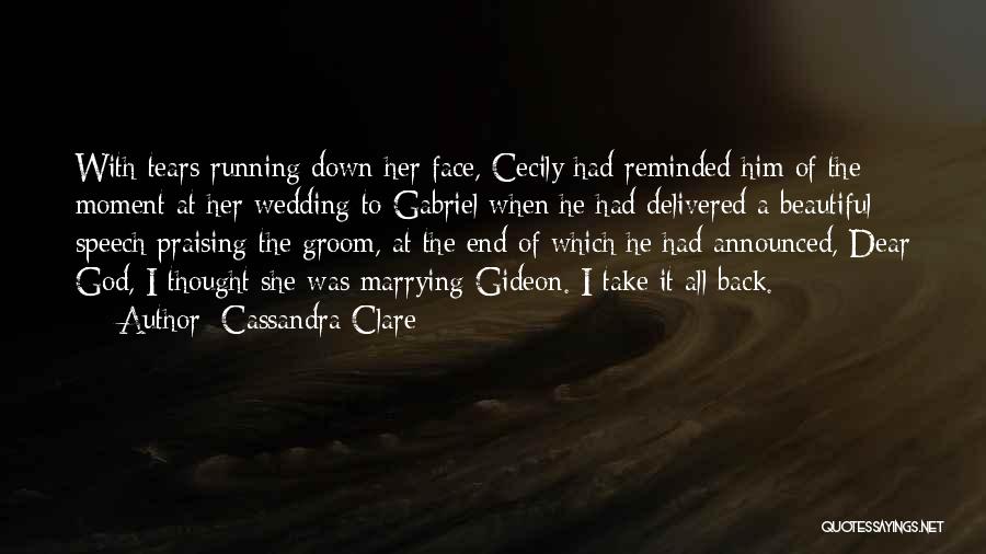 Groom Yourself Quotes By Cassandra Clare