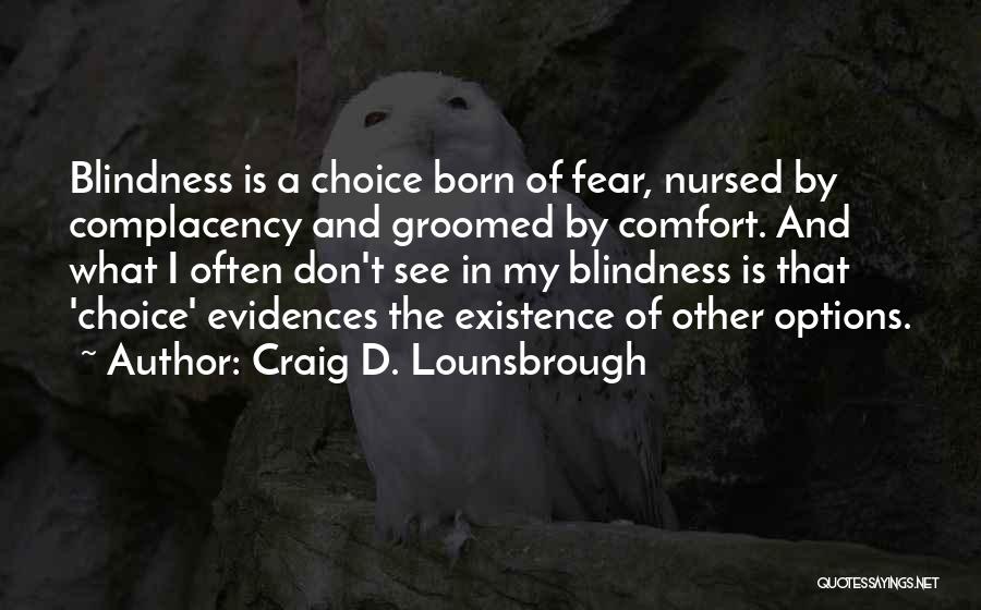 Groomed Quotes By Craig D. Lounsbrough