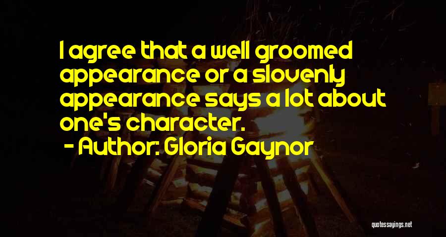 Groomed Quotes By Gloria Gaynor