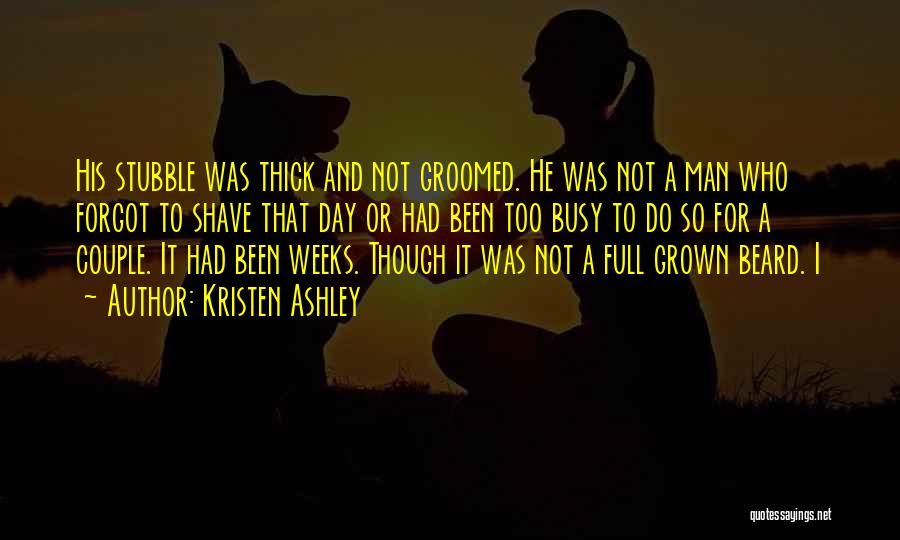 Groomed Quotes By Kristen Ashley