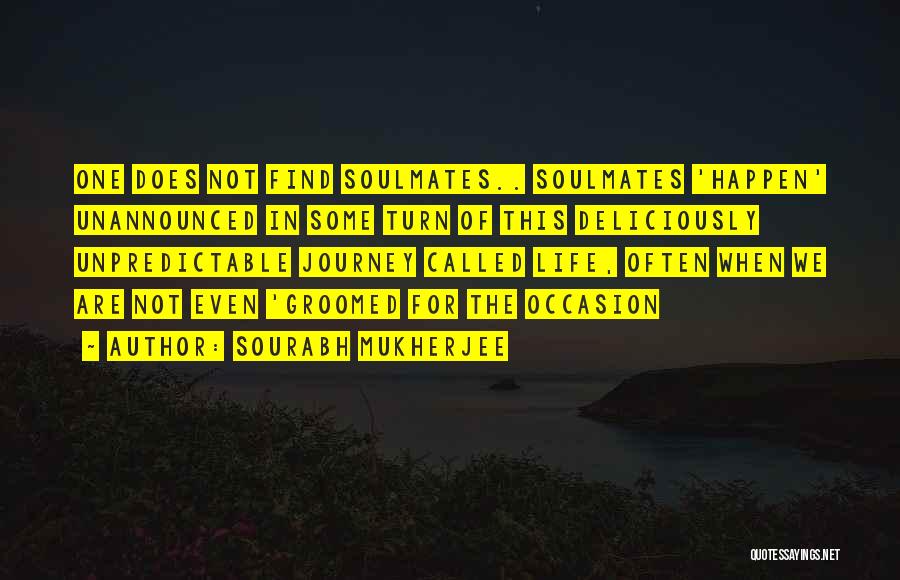 Groomed Quotes By Sourabh Mukherjee