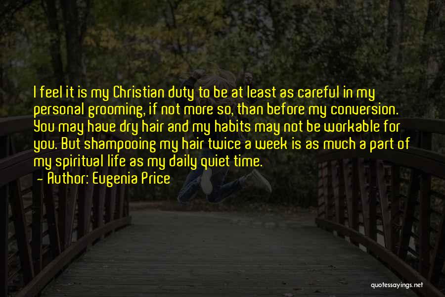 Grooming Quotes By Eugenia Price