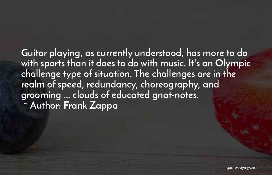 Grooming Quotes By Frank Zappa