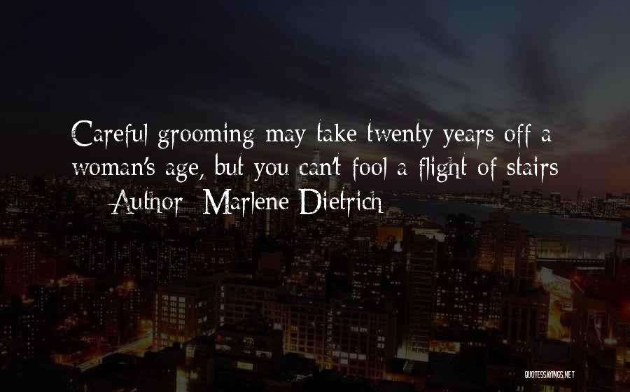 Grooming Quotes By Marlene Dietrich