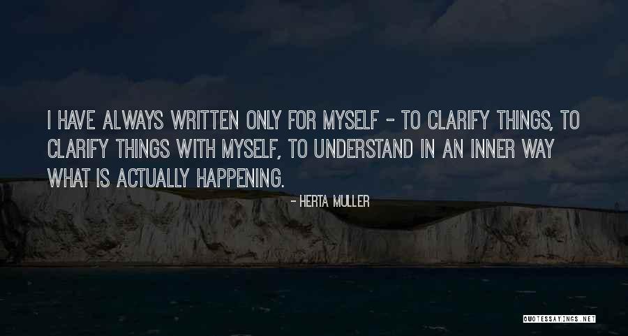Groopman Nejm Quotes By Herta Muller Groopman Nejm Quotes By Herta Muller