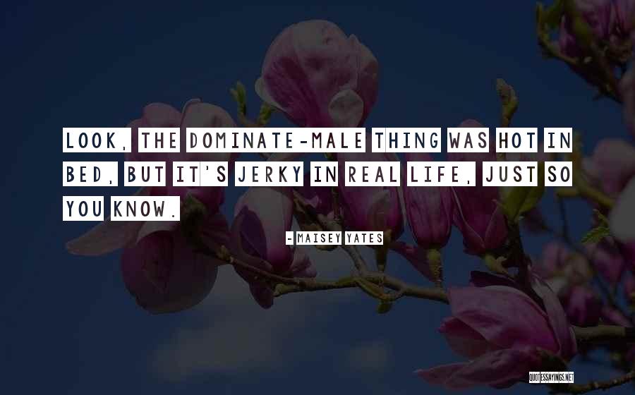 Grooten Kut Quotes By Maisey Yates Grooten Kut Quotes By Maisey Yates
