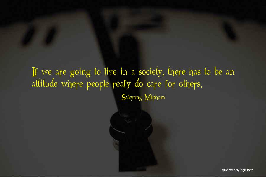 Grootendorst Quotes By Sakyong Mipham Grootendorst Quotes By Sakyong Mipham