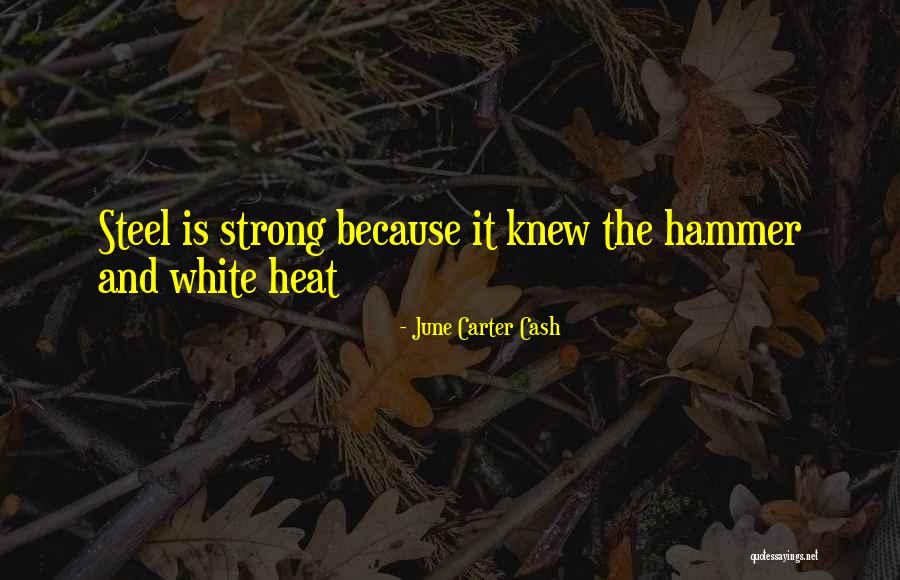 Grootste Hond Quotes By June Carter Cash