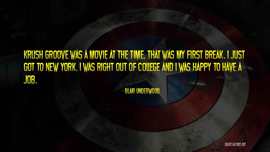 Groove Movie Quotes By Blair Underwood Groove Movie Quotes By Blair Underwood