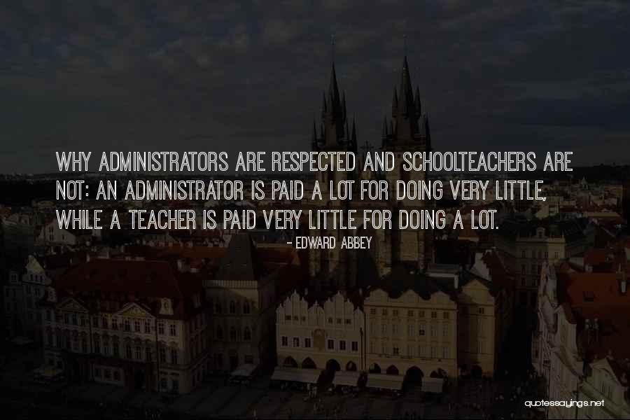 Groparul Magmatic Quotes By Edward Abbey Groparul Magmatic Quotes By Edward Abbey