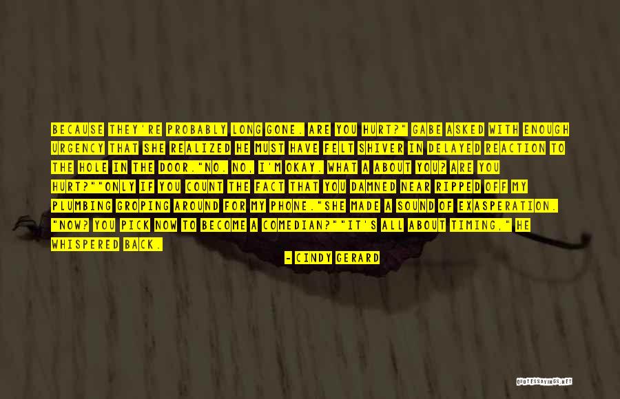 Groping Quotes By Cindy Gerard Groping Quotes By Cindy Gerard