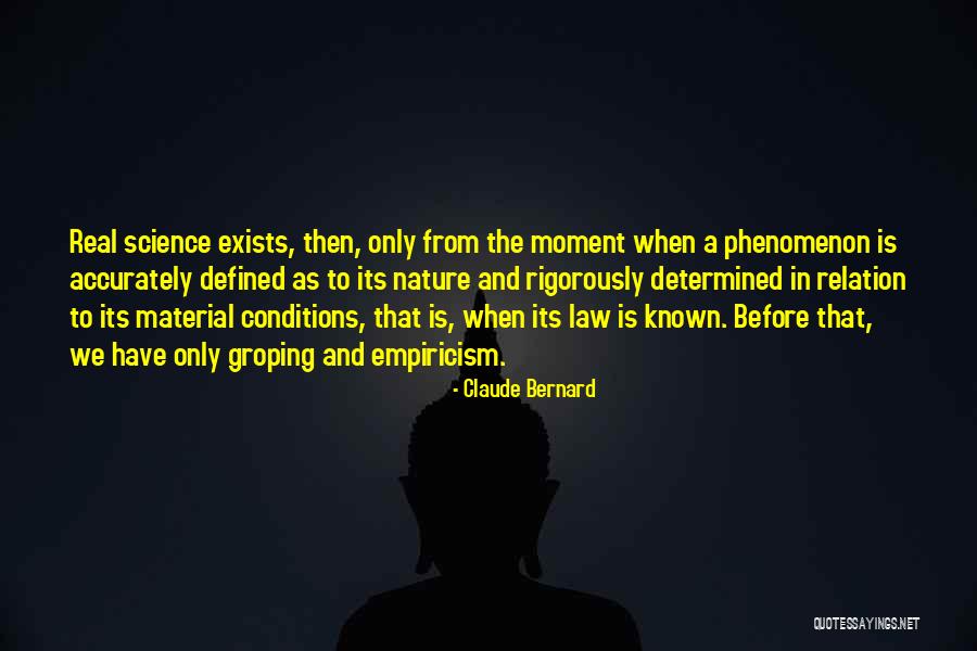 Groping Quotes By Claude Bernard Groping Quotes By Claude Bernard