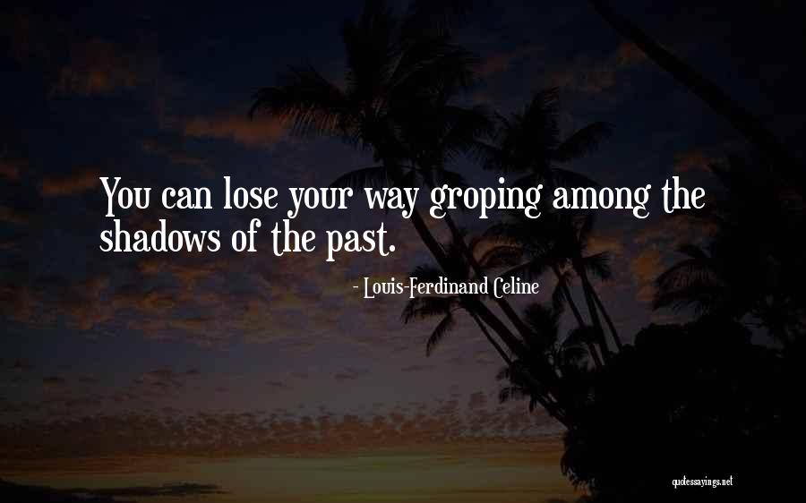 Groping Quotes By Louis-Ferdinand Celine Groping Quotes By Louis-Ferdinand Celine