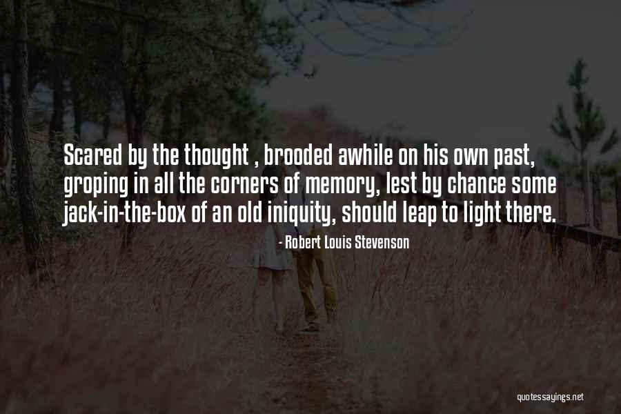 Groping Quotes By Robert Louis Stevenson Groping Quotes By Robert Louis Stevenson
