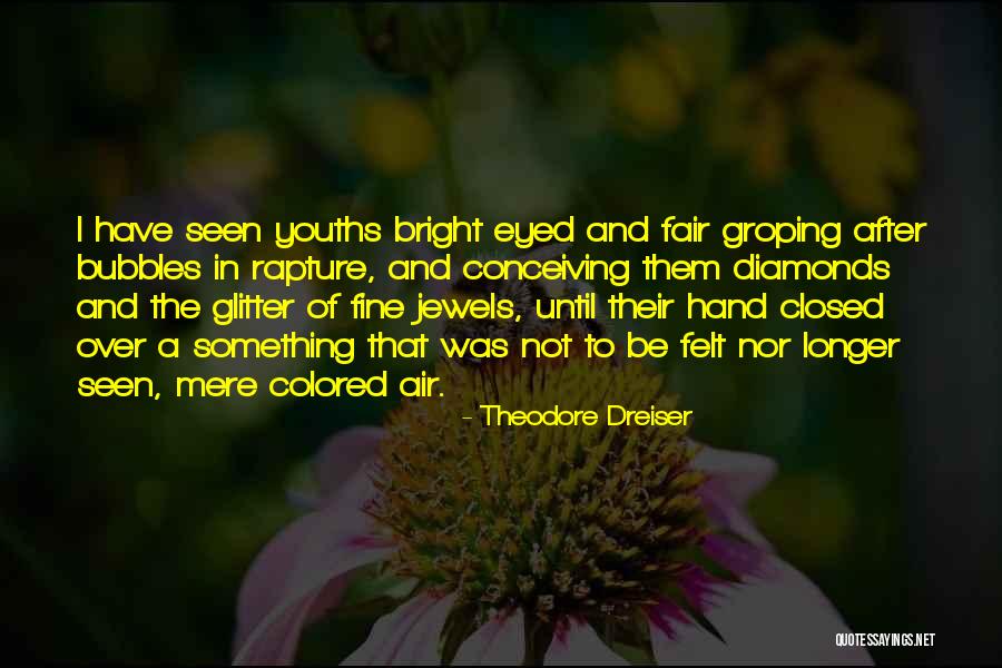 Groping Quotes By Theodore Dreiser Groping Quotes By Theodore Dreiser