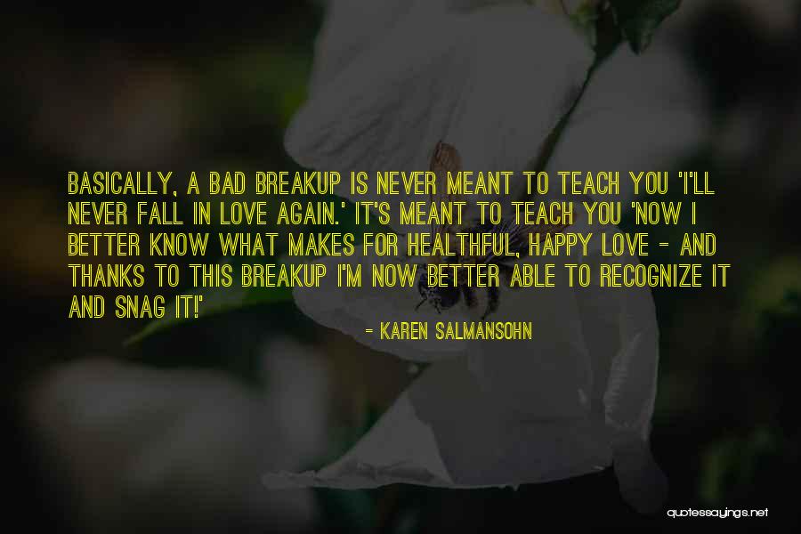Groppi High School Quotes By Karen Salmansohn Groppi High School Quotes By Karen Salmansohn