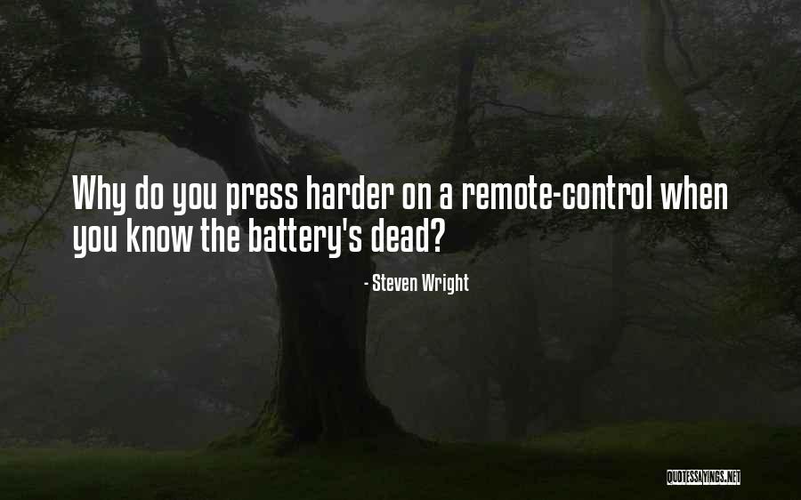 Groppo Music Quotes By Steven Wright Groppo Music Quotes By Steven Wright
