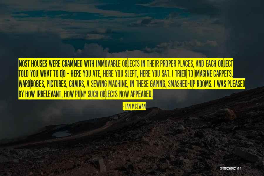 Grosher Marks Quotes By Ian McEwan Grosher Marks Quotes By Ian McEwan