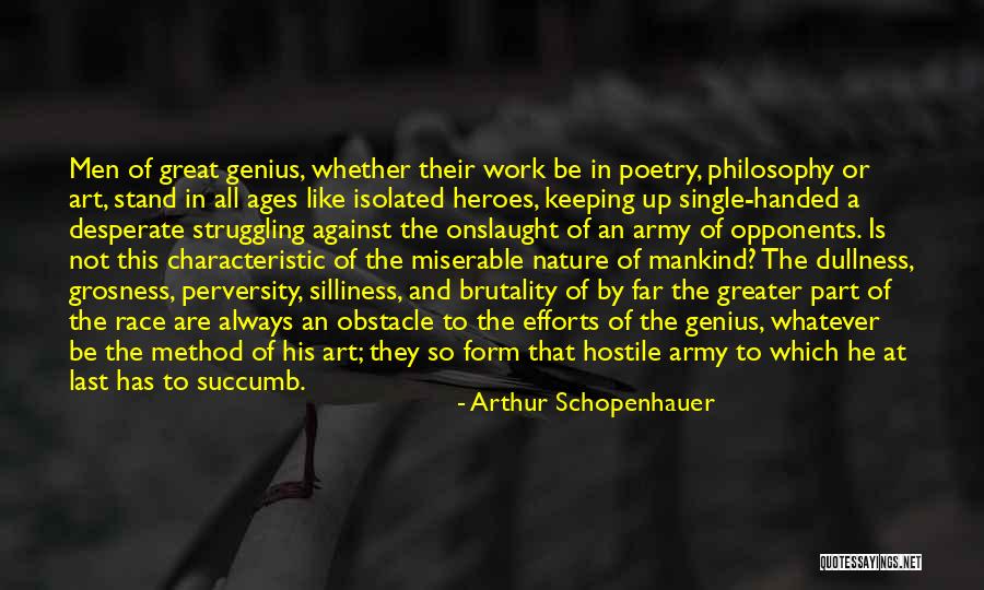 Grosness Quotes By Arthur Schopenhauer Grosness Quotes By Arthur Schopenhauer