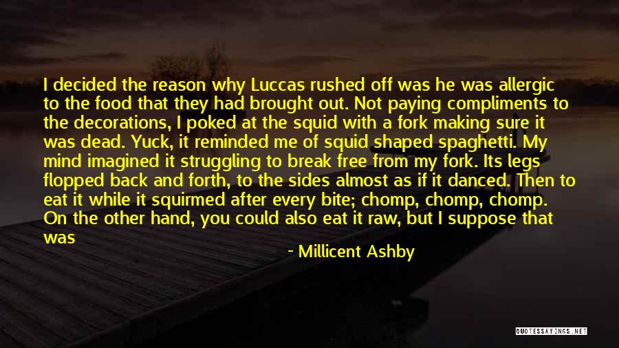Gross Funny Quotes By Millicent Ashby Gross Funny Quotes By Millicent Ashby