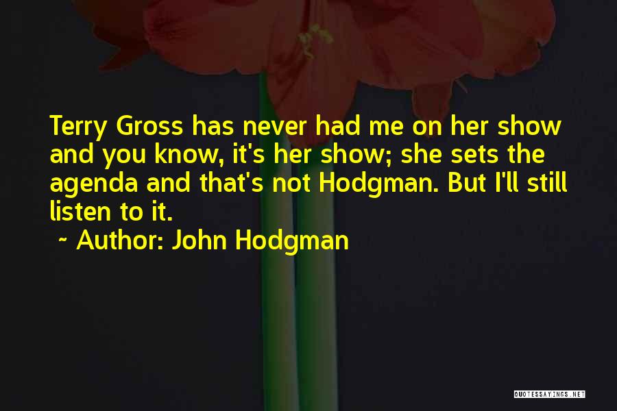 Gross Quotes By John Hodgman