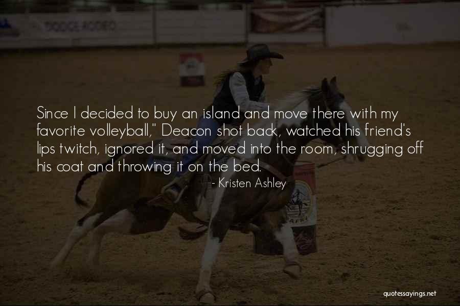 Grossberg Mediamaking Quotes By Kristen Ashley