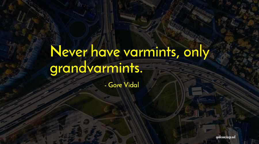 Grossed Quotes By Gore Vidal Grossed Quotes By Gore Vidal