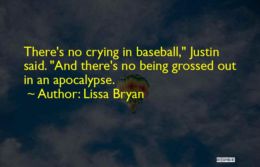 Grossed Quotes By Lissa Bryan