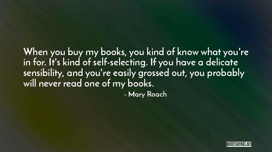 Grossed Quotes By Mary Roach Grossed Quotes By Mary Roach