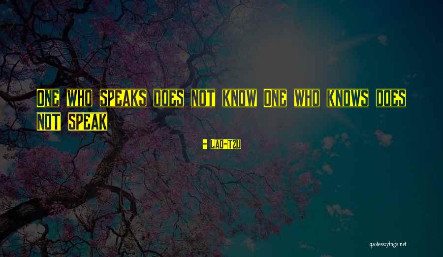 Grosser Arber Quotes By Lao-Tzu Grosser Arber Quotes By Lao-Tzu