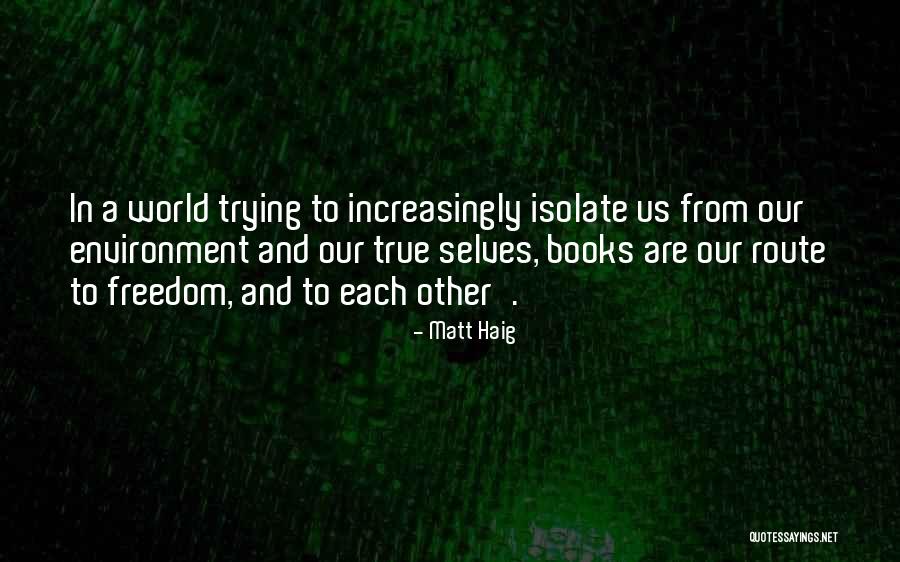 Grosser Arber Quotes By Matt Haig Grosser Arber Quotes By Matt Haig