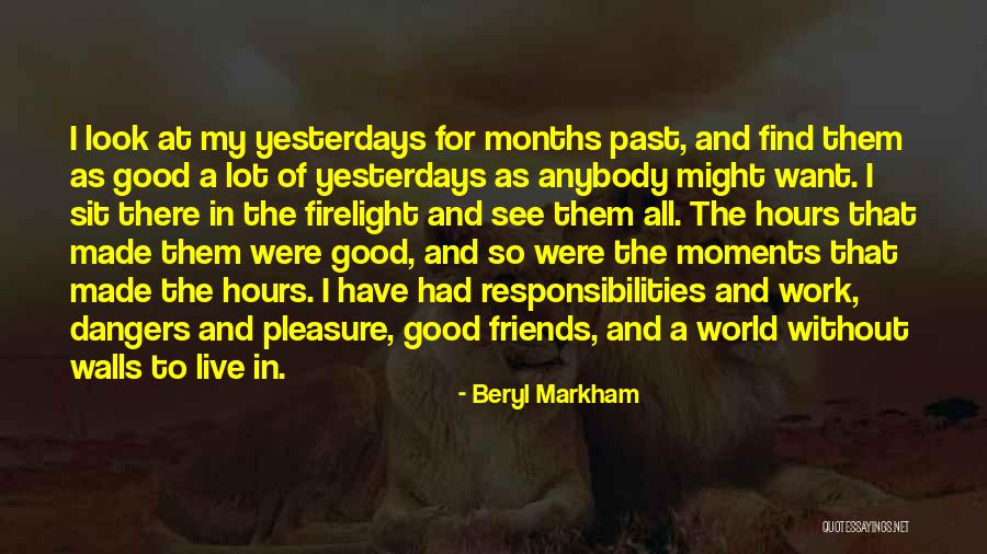 Grosser Kurfurst Quotes By Beryl Markham Grosser Kurfurst Quotes By Beryl Markham