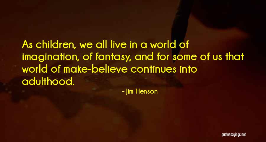 Grossest Animal In The World Quotes By Jim Henson Grossest Animal In The World Quotes By Jim Henson