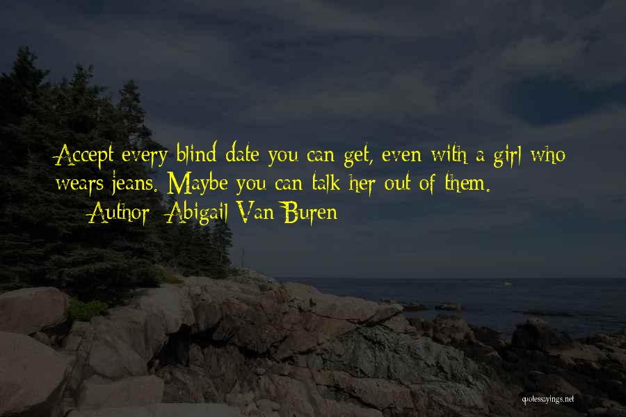 Grossest Pimple Quotes By Abigail Van Buren
