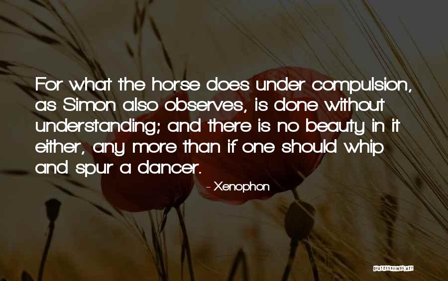 Grossierete Quotes By Xenophon Grossierete Quotes By Xenophon