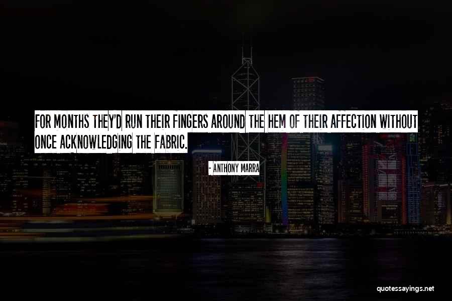 Grossir Vervoegen Quotes By Anthony Marra Grossir Vervoegen Quotes By Anthony Marra