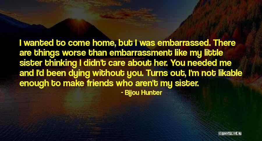 Grossir Vervoegen Quotes By Bijou Hunter Grossir Vervoegen Quotes By Bijou Hunter