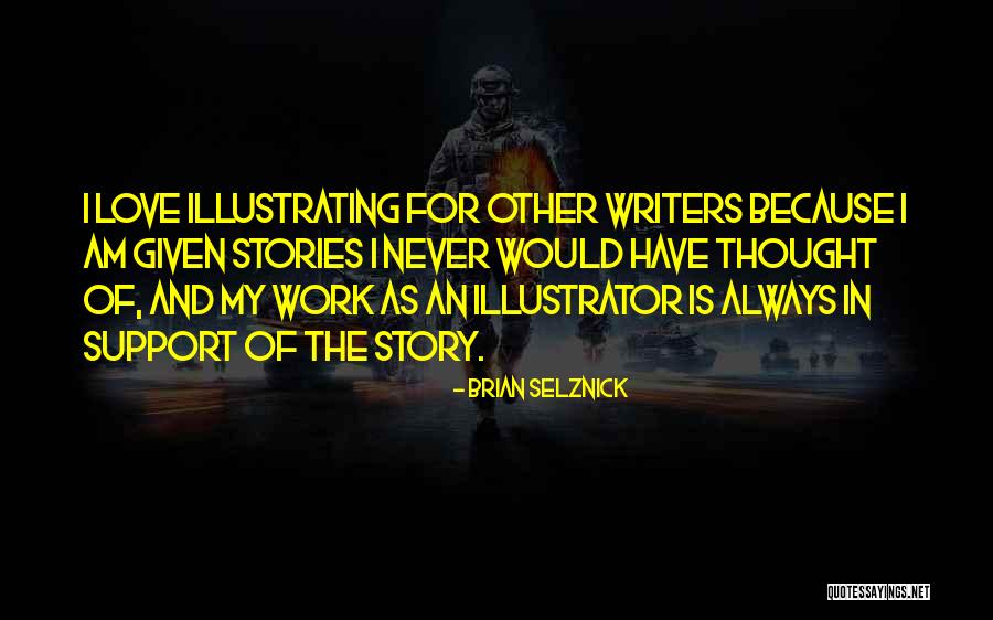Grossir Vervoegen Quotes By Brian Selznick Grossir Vervoegen Quotes By Brian Selznick