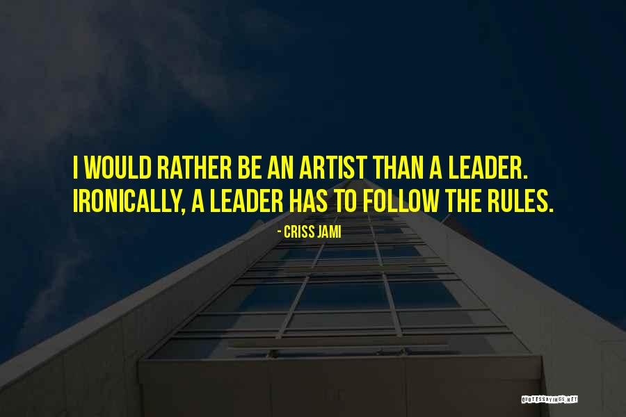 Grossly Intact Quotes By Criss Jami Grossly Intact Quotes By Criss Jami