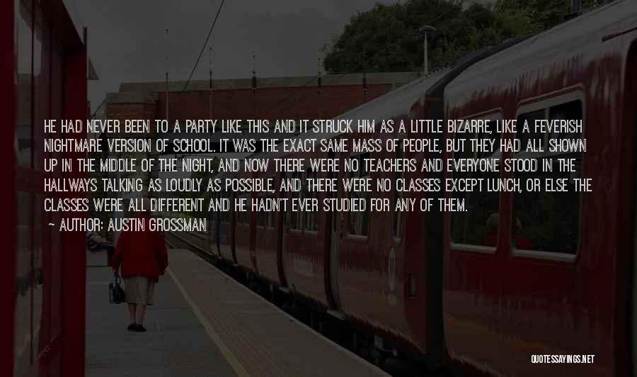 Grossman Quotes By Austin Grossman