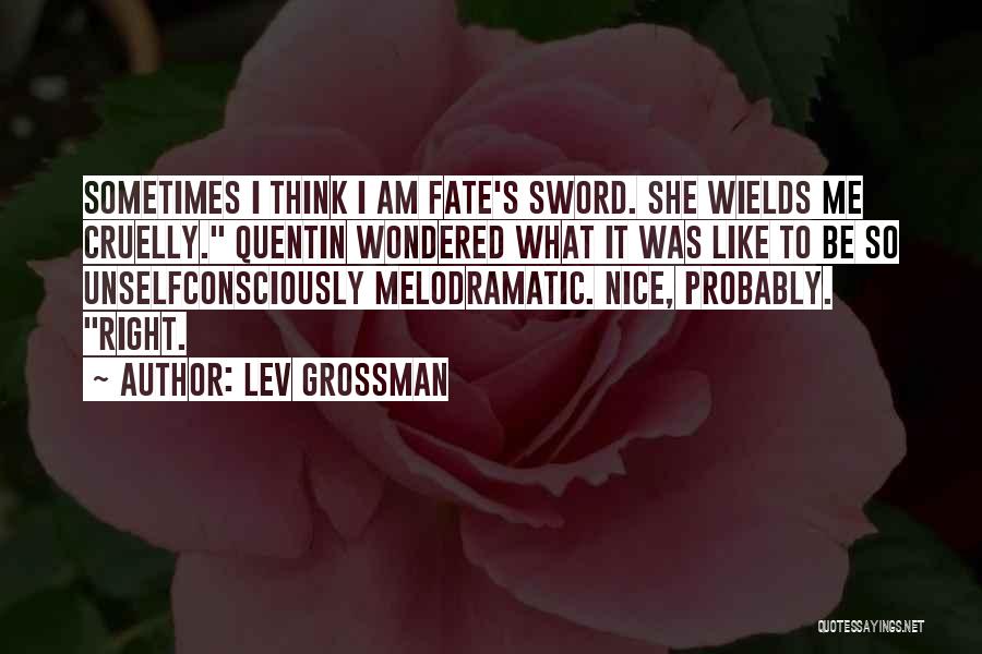 Grossman Quotes By Lev Grossman