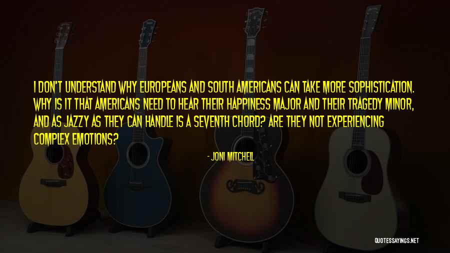 Grossmann Watches Quotes By Joni Mitchell Grossmann Watches Quotes By Joni Mitchell